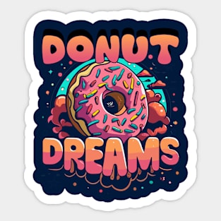 donut dreams Sticker